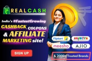 A girl asking to sign up on RealCash.in to save huge on online shopping with cashback, coupons, deals and earn money online with affiliate marketing.