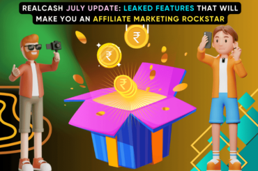 Realcash affiliate marketing july update